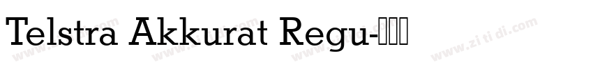 Telstra Akkurat Regu字体转换
